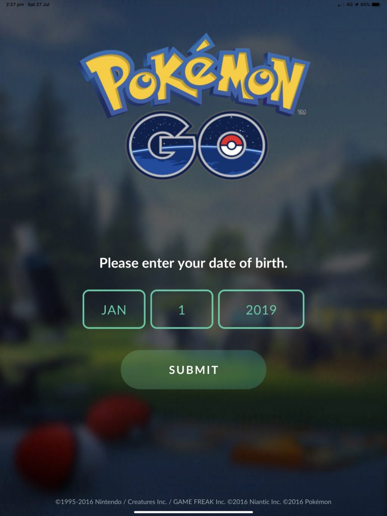 Pokemon Go start screen asking for your date of birth